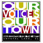 Our Voices, Our Town Our Voices, Our Town
