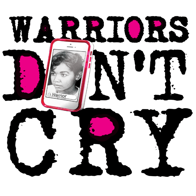 WARRIORS DON’T CRY