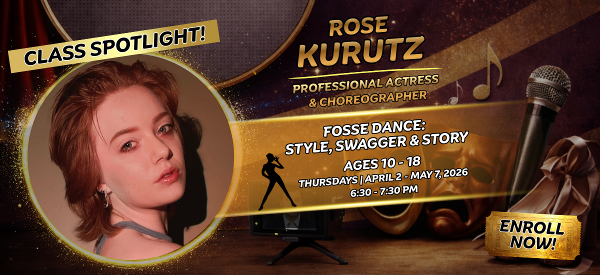 Promotional image for a dance class featuring actress Rose Kurutz. Includes her photo, class details for ages 10–18, dates April 2–May 7, 2026, Thursdays 6:30–7:30 PM, and “Enroll Now!” button.