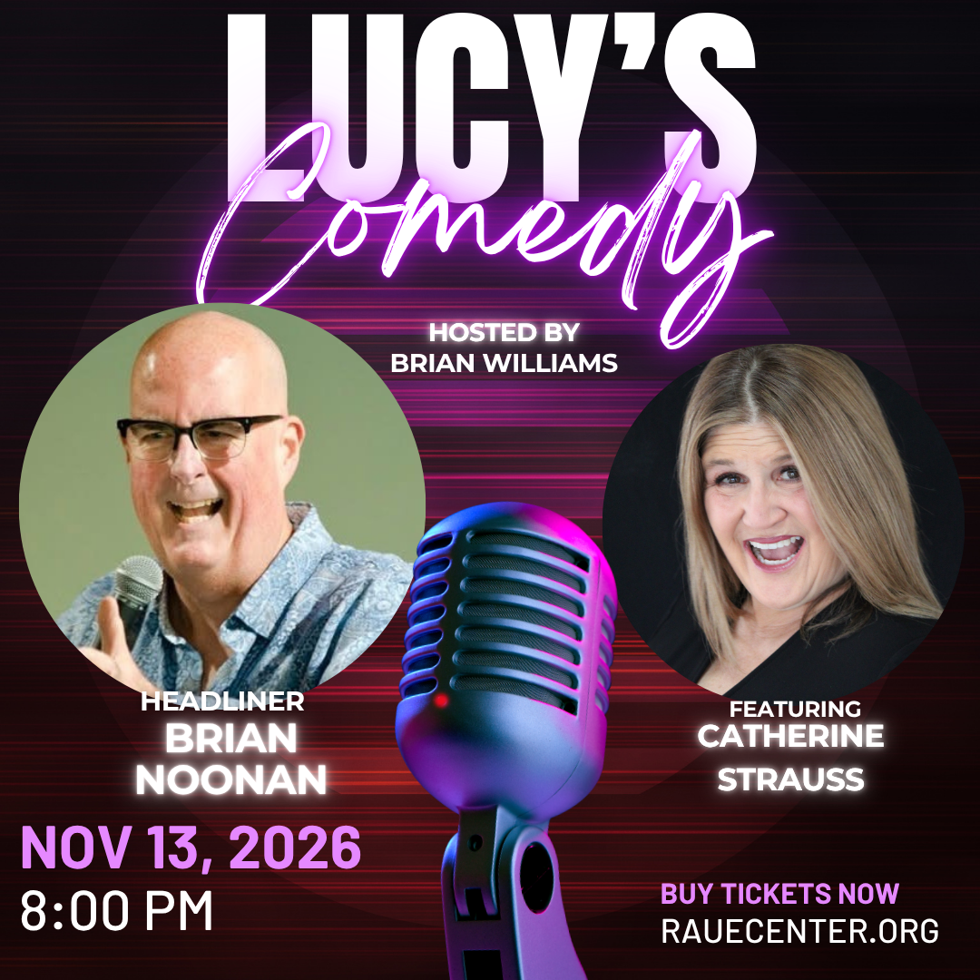 Promotional poster for “Lucy’s Comedy” with photos of Brian Noonan and Catherine Strauss, event details, and a microphone graphic. The show is on November 13, 2026, 8 PM, hosted by Brian Williams.