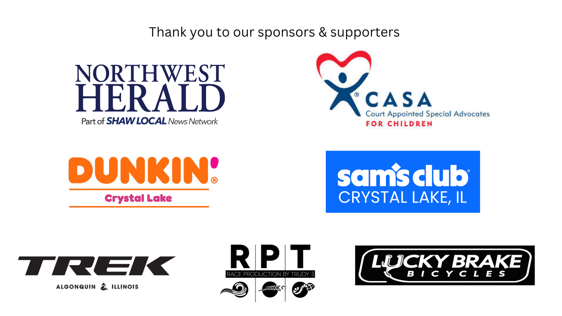 Logos of sponsors: Northwest Herald, CASA, Dunkin, Sams Club, Trek, RPT Race Production, and Lucky Brake Bicycles, with text thanking sponsors and supporters. Logos of sponsors: Northwest Herald, CASA, Dunkin, Sams Club, Trek, RPT Race Production, and Lucky Brake Bicycles, with text thanking sponsors and supporters.