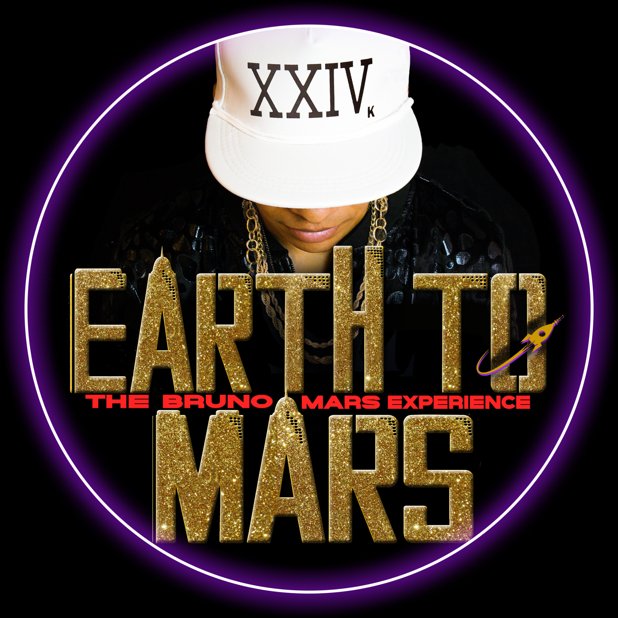 A person wearing a white XXIV cap looks down. Gold glittery text reads EARTH TO MARS with THE BRUNO MARS EXPERIENCE in red, all inside a glowing purple circle.