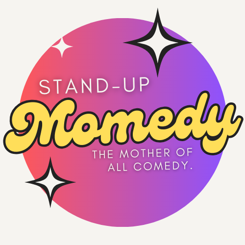 A round pink and purple gradient logo with Stand-Up Momedy in bold yellow script and The mother of all comedy. in white text, decorated with three cartoon sparkling stars.