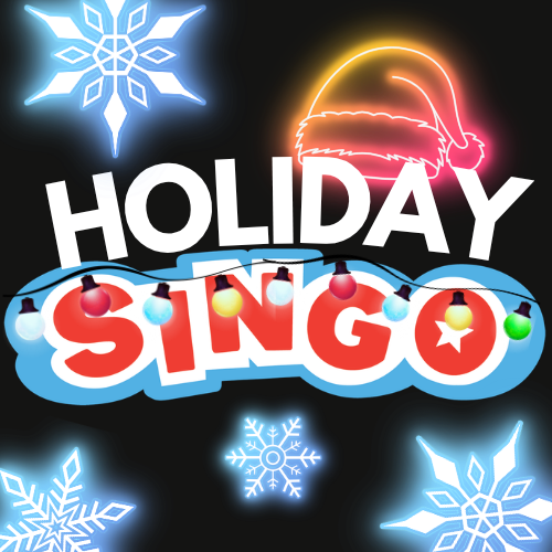Neon snowflakes and holiday lights frame the words Holiday Singo, with Singo in bold red letters and a Santa hat over the H.