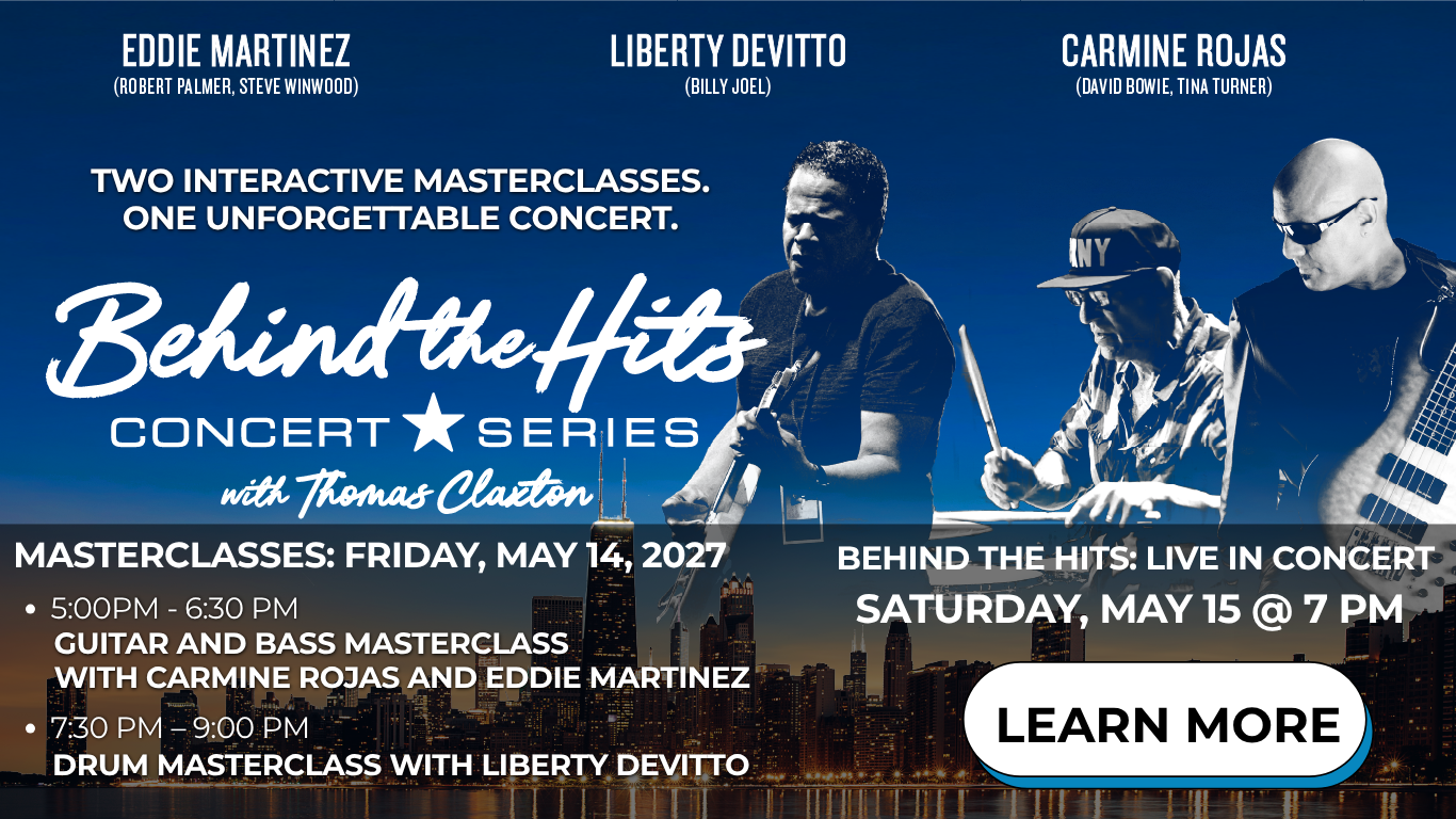 Event flyer for the Behind the Hits Concert Series featuring Thomas Claxton, Eddie Martinez, Liberty Devitto, and Carmine Rojas, detailing masterclasses on May 14, 2027, and a concert on May 15, 2027.